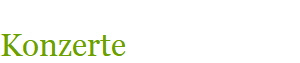 Konzerte Konzerte